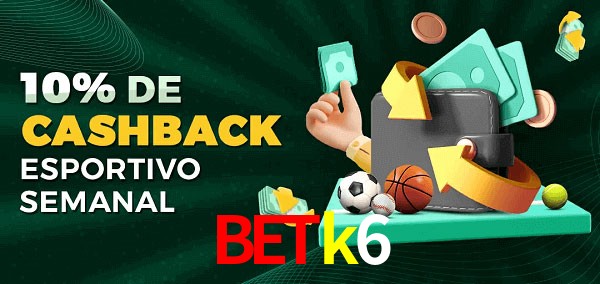10% de bônus de cashback na betk6